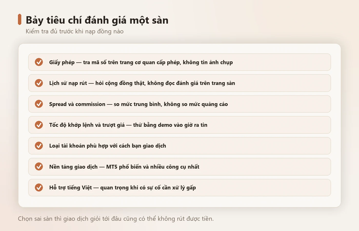 Bảy tiêu chí đánh giá một sàn trước khi nạp tiền.